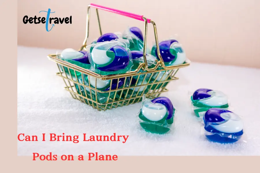 Can I Bring Laundry Pods on a Plane